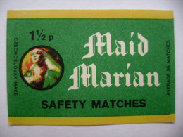 MAID MARIAN (1,5 P) Safety Matches - 35 Matches - Matchbox Label (5 X 3,4 Cm) Czechoslovakia Export UK - Zündholzschachteletiketten