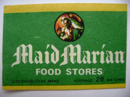 MAID MARIAN Food Stores - 28 Matches - Matchbox Label (5 X 3,4 Cm) Czechoslovakia Export UK - Zündholzschachteletiketten