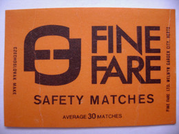 FINE FARE Ltd Welwyn Garden City Herts Safety Matches - 30 Matches, Matchbox Label (5 X 3,4 Cm) Czechoslovakia Export UK - Zündholzschachteletiketten