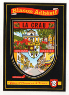 32055-LE-83-LA CRAU----Blason Adhésif------------Villes Et Province De France - La Crau