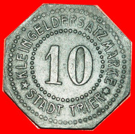 * STARS NUREMBERG: GERMANY TRIER ★ 10 PFENNIG (1917) TO BE PUBLISHED! ★LOW START ★ NO RESERVE! - Notgeld