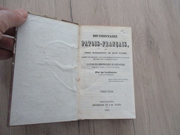 Rare Dictionnaire Patois/Français à L'usage De L'arrondissement De Saint Gaudens Chez Tajan 1843  Reliure Amateur 156p - Diccionarios