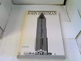 John Portman (I Talenti) - Architettura