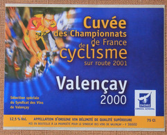 Cyclisme : Etiquette De Vin De Valencay,  Championnat De France 2001 - Wielrennen