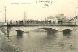 Bourges * Le Pont D'auron - Bourges