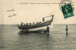 Ile De Ré * Le Départ Du Canot De Sauvetage GABIOU CHARRON N°5 à La Pointe Des Baleines * Sauveteurs En Mer Snsm - Ile De Ré