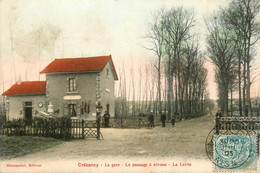 Crézancy * La Gare , Le Passage à Niveau , La Levée * Gare Ligne Chemin De Fer Aisne * Villageois - Andere & Zonder Classificatie