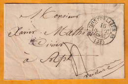 1832 - Grand Cachet Fleurons Simples MONTPELLIER Sur LAC Vers Apt, Vaucluse -  Gd Cachet Fleurons Arrivée - T4 - 1801-1848: Précurseurs XIX