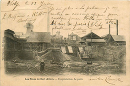 Bert * Les Mines Du Village * L'exploitation * Le Puits * Mine Carrières Fosse - Autres & Non Classés