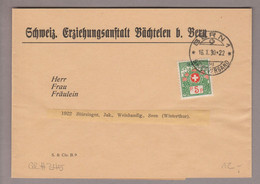 CH Portofreiheit Zu#8 5Rp. GR#345 Brief 1930-10-16 Bern1 Schweiz.Erziehungsanstalt Bächtelen B.Bern - Franchigia