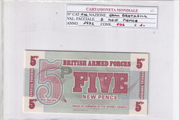 GRAN BRETAGNA 1972 5 NEW PENCE M44 - British Armed Forces & Special Vouchers