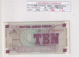 GRAN BRETAGNA 1972 10 NEW PENCE M45 - British Armed Forces & Special Vouchers