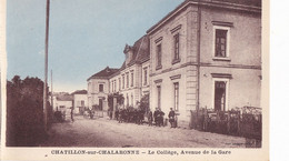 CHATILLON SUR CHALARONNE   -  LE COLLEGE  AVENUE DE LA GARE - Châtillon-sur-Chalaronne