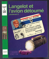 Hachette - Bibliothèque Verte - Lieutenant X - "Langelot Et L'avion Détourné" - 1981 - #Ben&Lange - Bibliothèque Verte