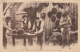 Delcampe - PETITS METIERS BRETONS LA FABRICATION DES CHAPEAUX - Kunsthandwerk