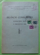 ROMA SOC. COOP.FERROVIERI PER COSTRUZIONE CASE OPERAIE -  BILANCIO CONSUNTIVO 1927-28 - DOC. DI 20 PAGG. IN BOLLO - Fiscale Zegels