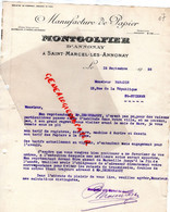 07- ANNONAY- ST SAINT MARCEL -RARE LETTRE MONTGOLFIER MANUFACTURE PAPIER -PAPETERIE-M. PARADIS ST SAINT ETIENNE 1926 - Druck & Papierwaren
