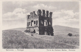 POSTCARD PORTUGAL - BELMONTE - TORRE DE CENTUM BELLAS . ROMANA - Castelo Branco