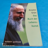 Anselm Grün - Das Buch Der Lebenskunst - Psicologia