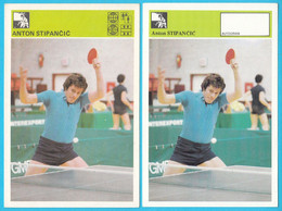 ANTON STIPANCIC (Table Tennis) Yugoslavia Trading Card Svijet Sporta TWO DIFFERENT MODELS Tennis De Table Tischtennis - Tennis Tavolo