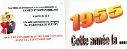 Faire Part - Invitation Pour Le 50 Ième Anniversaire - Cette Année Là 1955 - Cabannes De Fleury - Autres & Non Classés