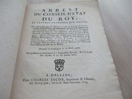 Arrest Du Conseil D'Etat Du Roi 10/08/1756 Sur Icelui Orléans Chez Jacob Privilèges Des Chirurgiens Médecine - Decreti & Leggi