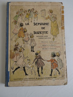 ALBUM  LA SEMAINE DE SUZETTE   1° Semestre  1919 - La Semaine De Suzette