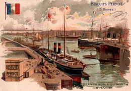 CHROMO / BISCUITS PERNOT / LES GRANDS PORTS DU MONDE / LE HAVRE - Pernot