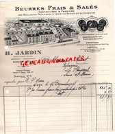 14- ISIGNY- FACTURE 1928- H. JARDIN-BEURRES FRAIS SALES- BEURRE DU BESSIN COTENTIN- M. MONAT EPICERIE LA HOUSSAYE 76 - Alimentos