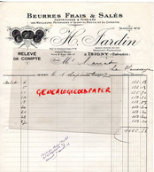 14- ISIGNY- FACTURE H. JARDIN- BEURRES LAITERIE BEURRES FRAIS SALES- BESSIN COTENTIN- M. MANAT LA HOUSSAYE- 1927 - Alimentos