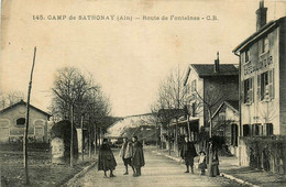 Camp De Sathonay * La Route De Fontaines * Café Du Lion D'or * Militaires - Non Classés