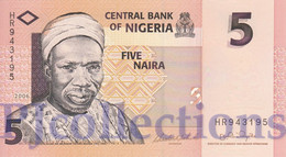 NIGERIA 5 NAIRA 2006 PICK 32a UNC - Nigeria