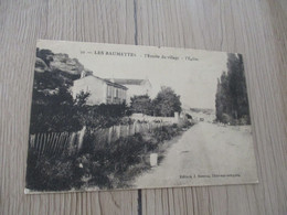 CPA 84 Vaucluse Les Baumettes L'entrée Du Village L'église - Otros & Sin Clasificación