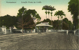 Brazil, RECIFE, Pernambuco, Estação De Ponte D'Uchoa, Station (1910s) Postcard - Recife