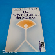 Peter Lauster - Die Sieben Irrtümer Der Männer - Psicologia