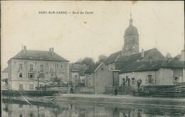 70 PORT SUR SAONE / Quai Du Canal / - Port-sur-Saône