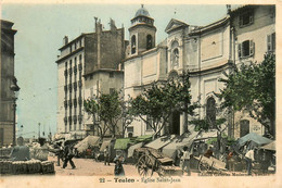 Toulon * Place Et église St Jean * Marché Foire Marchands - Toulon