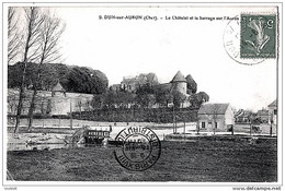 Dun Sur Auron Cher Chatelet Barrage Sur Auron 1916 état Très Bon - Dun-sur-Auron
