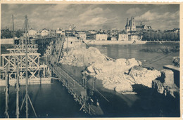 Photo Format Carte Orléans (45 Loiret) 1944 Le Pont Royal Détruit, La Passerelle Et L'avancement Du Nouveau Pont - Orleans