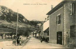 Virignin * Rue Du Village Et Le Fort De Pierre Châtel * Villageois - Non Classés