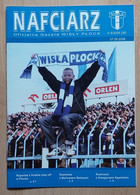 Nafciarz (oficjalna Gazeta Wisły Płock) Nr 8 - The Official Newspaper Of Wisła Płock Wiosna 2008 Football Match Program - Books