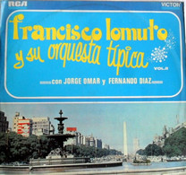 FRANCISCO LOMUTO Y SU ORQUESTA TIPICA CON JORGE OMAR Y FERNANDO DIAZ VOL.II - Musiques Du Monde