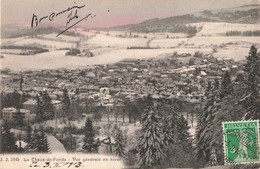 Carte Ancienne SUISSE - La CHAUX De FONDS - Vue Générale En Hiver 1912 - La Chaux-de-Fonds