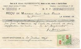 2550PR/ Reçu 1934 De 152,60 Frs  H.Huyberechts Notaire Court Saint Etienne Timbres Fiscaux - Bank & Insurance