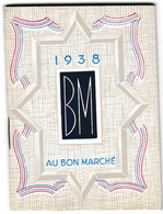 MINI CALENDRIER De 1938, Offert Par LA MAISON BOUCICAUT, AU BON MARCHE. - Small : 1901-20