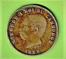 CAMBODGE / NORODOM Ier / 10 CENTIMES / 1860 / ETAT TTB+ - Cambodge