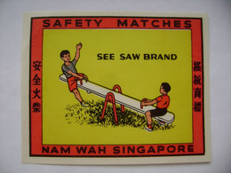 SEE SAW BRAND Safety Matches NAM WAH SINGAPORE (motive Children), Larger Matchbox Label (9 X 7 Cm) Czechoslovakia Export - Zündholzschachteletiketten