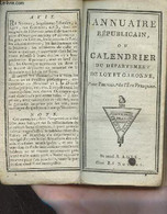 Annuaire Républicain, Ou Calendrier Du Département De Lot Et Garonne Pour L'an VIIIe De L'Ere Française - Collectif - 17 - Agendas & Calendriers