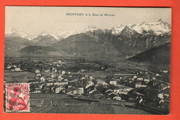 NAGR-04 Monthey Et La Dent De Morcles. Cachet Frontal 1909  Edit. Fumez Sans Numéro - Monthey