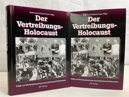 Der Vertreibungs-Holocaust : Politik Zur Wiedergutmachung Eines Jahrtausendverbrechens. - 4. Neuzeit (1789-1914)